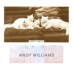 Happy Family - Andy Williams サウンドトラック (Various Artists, Andy Williams) - CDカバー