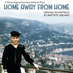 Home Away From Home Soundtrack (Baptiste Leblanc) - CD cover