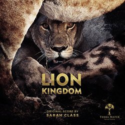 Lion Kingdom Ścieżka dźwiękowa (Sarah Class) - Okładka CD
