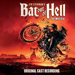 Bat Out of Hell the Musical Colonna sonora (Jim Steinman, Jim Steinman) - Copertina del CD
