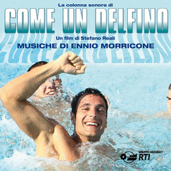 Come un Delfino サウンドトラック (Ennio Morricone) - CDカバー