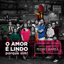O Amor  Lindo... Porque Sim! 声带 (Pedro Janela) - CD封面