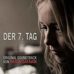Der 7. Tag Trilha sonora (Arash Safaian) - capa de CD