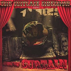Music From Behind The Curtain Soundtrack (The Suitcase Sideshow) - CD cover