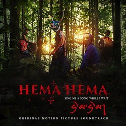 Hema Hema: Sing Me a Song While I Wait 声带 ( Ahrix, Gary Azukx Dyson, Matilda Perks) - CD封面
