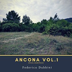 Ancona - Vol.1 Colonna sonora (Federico Dubbini) - Copertina del CD