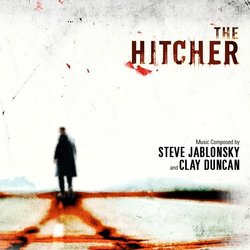 The Hitcher Colonna sonora (Clay Duncan, Steve Jablonsky) - Copertina del CD