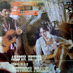 Zhestokiy romans Soundtrack (Andrei Petrov) - CD cover