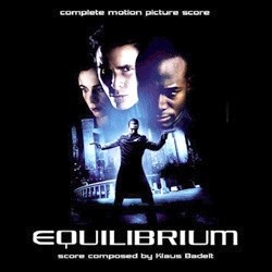 Equilibrium Soundtrack (Klaus Badelt) - CD cover