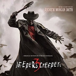 Jeepers Creepers 3 サウンドトラック (Andrew Morgan Smith) - CDカバー