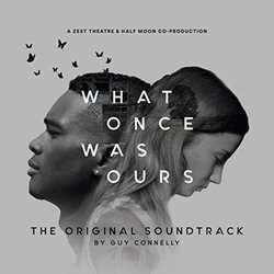 What Once Was Ours Trilha sonora (Guy Connelly) - capa de CD