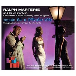 Music for a Private Eye + Big Band Man Soundtrack (Various Artists, Ralph Marterie) - CD cover