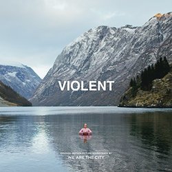Violent Trilha sonora (We Are The City) - capa de CD