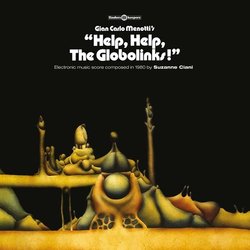Help, Help, The Globolinks! サウンドトラック (Gian Carlo Menotti, Suzanne Ciani) - CDカバー