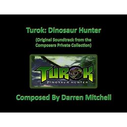 Turok: Dinosaur Hunter Soundtrack (Darren Mitchell) - CD cover