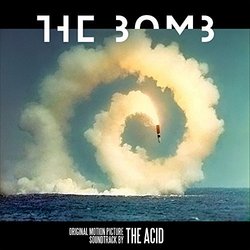 The Bomb Ścieżka dźwiękowa (The Acid) - Okładka CD