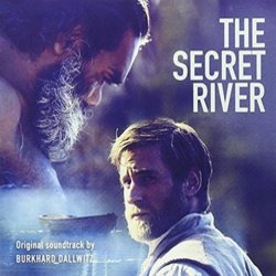 The Secret River サウンドトラック (Burkhard Dallwitz) - CDカバー