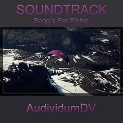Song's for Flying Soundtrack (AudividumDV ) - CD cover
