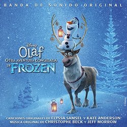 Olaf: Otra Aventura Congelada de Frozen Soundtrack (Kate Anderson, Christophe Beck, Jeff Morrow, Elyssa Samsel) - CD cover
