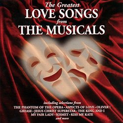 The Greatest Love Songs from the Musicals Soundtrack (Various Artists) - CD cover