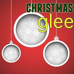 Christmas Glee サウンドトラック (Various Artists) - CDカバー