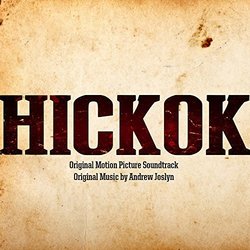 Hickok Soundtrack (Andrew Joslyn) - CD cover
