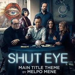 Shut Eye Season 2: Main Title Theme Soundtrack (Melpo Mene) - CD cover