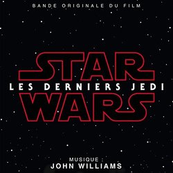 Star Wars: Les Derniers Jedi Trilha sonora (John Williams) - capa de CD