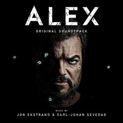 Alex Ścieżka dźwiękowa (Jon Ekstrand, Carl-Johan Sevedag) - Okładka CD