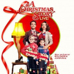 A Christmas Story Live! Soundtrack (Benj Pasek, Justin Paul) - CD cover