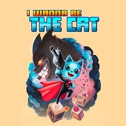I Wanna Be the Cat Soundtrack (Maxo ) - CD cover