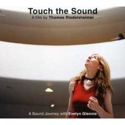 Touch the Sound Soundtrack (Fred Frith, Evelyn Glennie) - CD cover