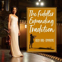 The Fiddler Expanding Tradition 声带 (Various Artists, Kelly Hall-Tompkins) - CD封面