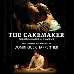 The Cakemaker Soundtrack (Dominique Charpentier) - CD cover