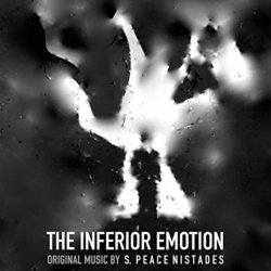 The Inferior Emotion Ścieżka dźwiękowa (S. Peace Nistades) - Okładka CD