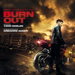 Burn Out Soundtrack (Gregoire Auger) - CD cover