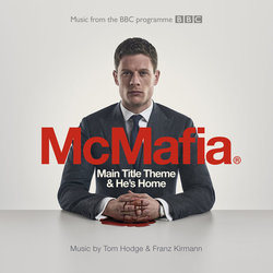 McMafia: Main Title Theme & He's Home Soundtrack (Tom Hodge, Franz Kirmann) - CD-Cover