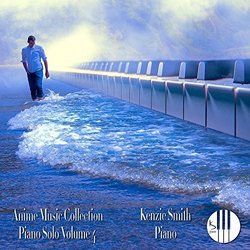 Anime Music Collection Piano Solo, Vol. 4 Trilha sonora (Kenzie Smith Piano) - capa de CD