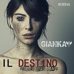 Il Destino nelle sue mani Soundtrack (Gianka ) - CD-Cover