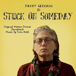 Stuck on Someday サウンドトラック (Evan Roth) - CDカバー