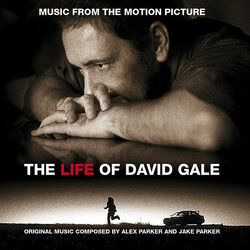 The Life of David Gale Trilha sonora (Alex Parker, Jake Parker) - capa de CD