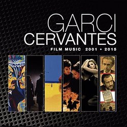 Garci - Cervantes Film Music 2001-2005 Soundtrack (Pablo Cervantes) - CD cover