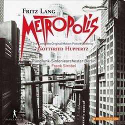 Metropolis Ścieżka dźwiękowa (Gottfried Huppertz) - Okładka CD