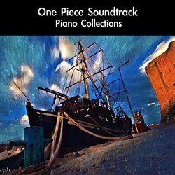 One Piece Soundtrack Piano Collections Ścieżka dźwiękowa (daigoro789 ) - Okładka CD