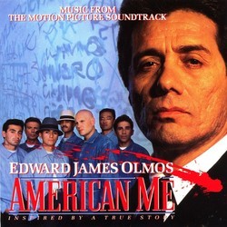 American Me Soundtrack (Various Artists) - CD cover