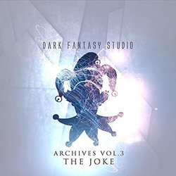 Archives Vol 3 The Joke Ścieżka dźwiękowa (Dark Fantasy Studio) - Okładka CD