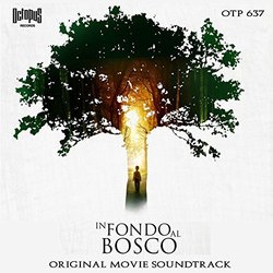 In fondo al bosco Trilha sonora (Riccardo Amorese) - capa de CD