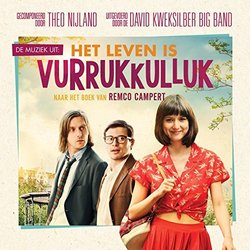 Het Leven is Vurrukkulluk Soundtrack (Theo Nijland) - CD-Cover