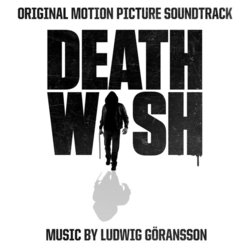 Death Wish Soundtrack (Ludwig Gransson) - CD-Cover