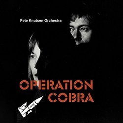 Operation Cobra Soundtrack (Pete Knutsen, Pete Knutsen Orchestra) - CD-Cover